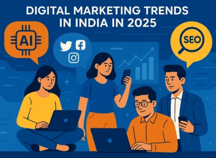 Digital Marketing Trends in India 2025